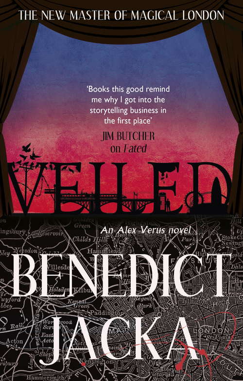 Book cover of Veiled: An Alex Verus Novel from the New Master of Magical London (Alex Verus #6)
