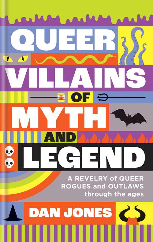 Book cover of Queer Villains of Myth and Legend