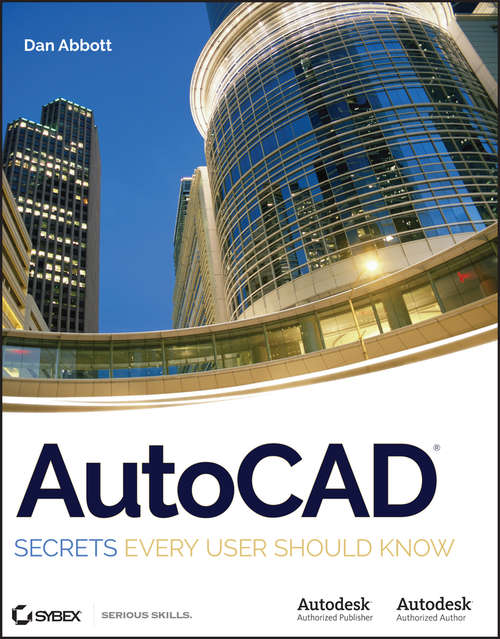 Book cover of AutoCAD: Secrets Every User Should Know