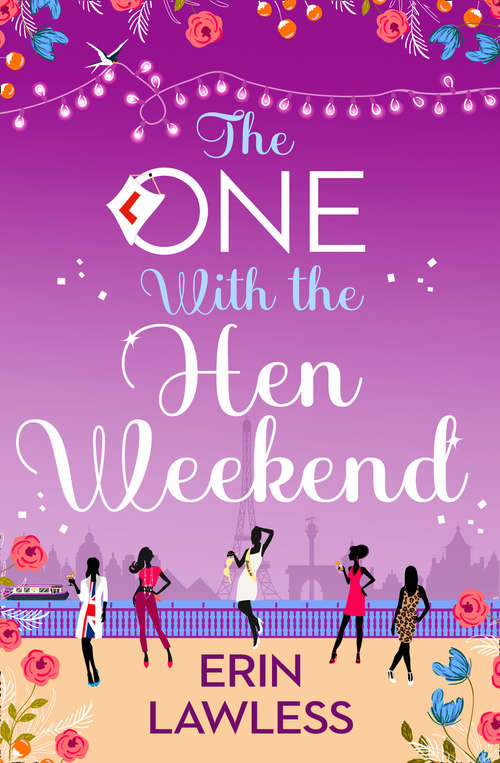 Book cover of The One with the Hen Weekend (ePub edition) (Bridesmaids #3)