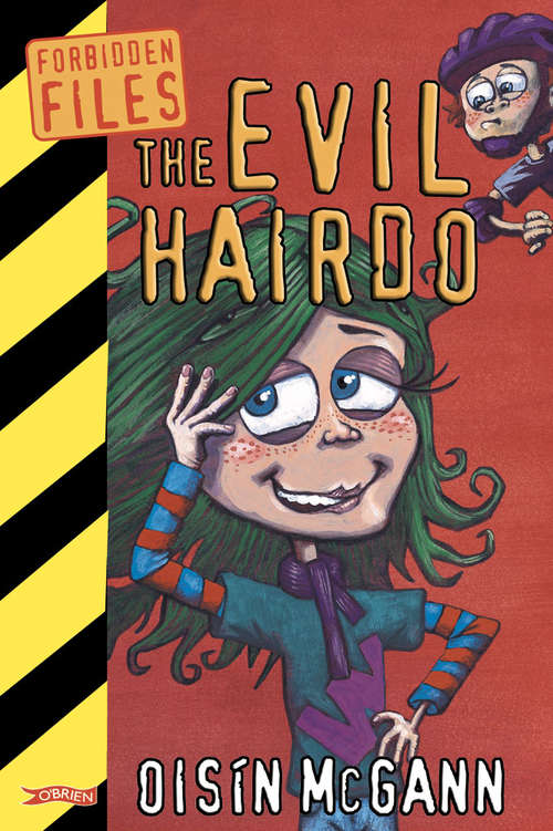 Book cover of The Evil Hairdo (Forbidden Files Ser.)