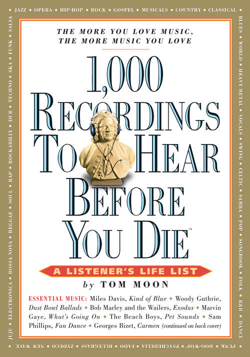 Book cover of 1,000 Recordings to Hear Before You Die