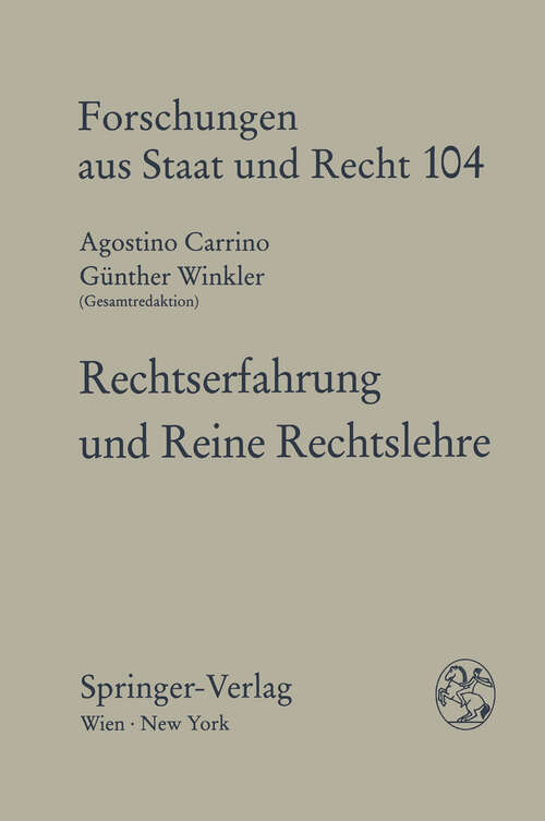Book cover of Rechtserfahrung und Reine Rechtslehre (1995) (Forschungen aus Staat und Recht #104)
