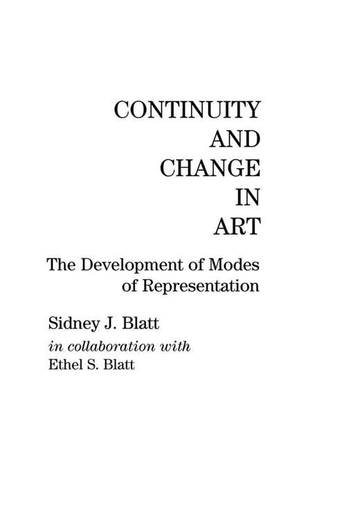 Book cover of Continuity and Change in Art: The Development of Modes of Representation