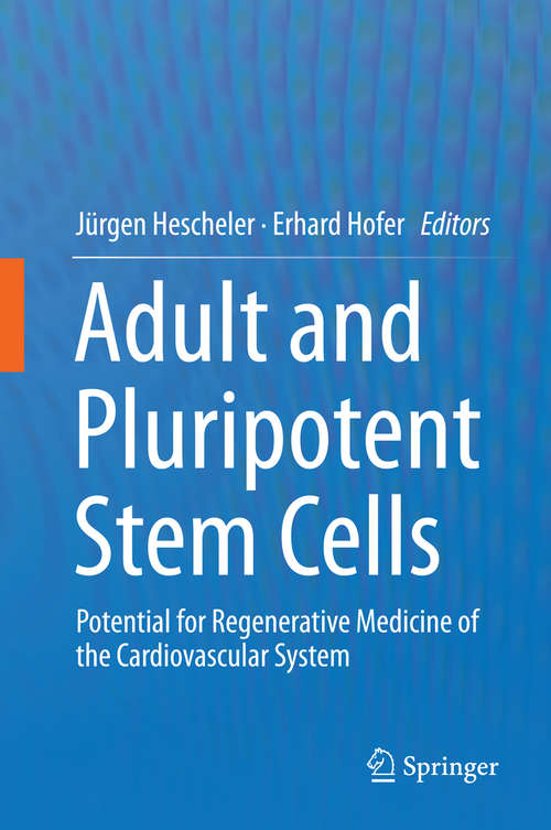 Book cover of Adult and Pluripotent Stem Cells: Potential for Regenerative Medicine of the Cardiovascular System (2014)