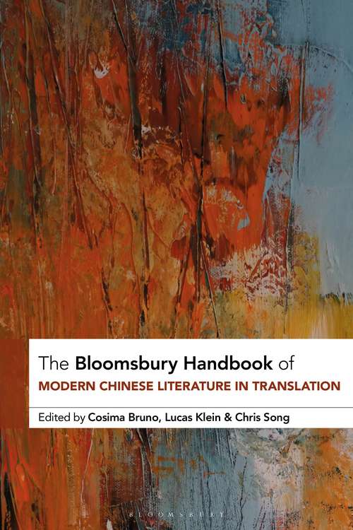 Book cover of The Bloomsbury Handbook of Modern Chinese Literature in Translation (Bloomsbury Handbooks)