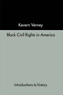 Book cover of Introductions to History: Black Civil Rights in America (PDF)