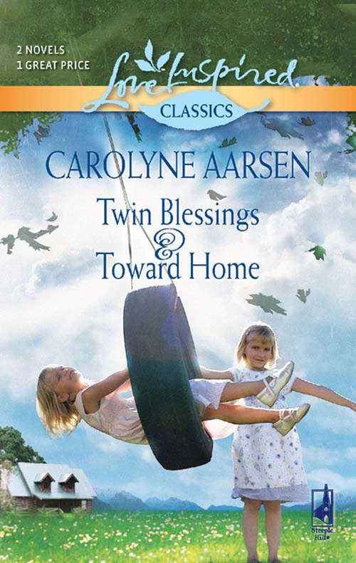 Book cover of Twin Blessings and Toward Home: Twin Blessings / Toward Home (Mills & Boon Love Inspired) (ePub First edition)