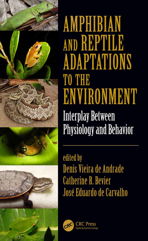 Book cover of Amphibian and Reptile Adaptations to the Environment: Interplay Between Physiology and Behavior