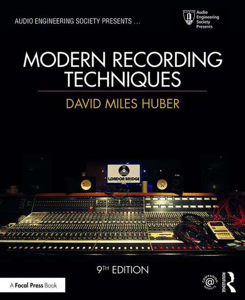 Book cover of Modern Recording Techniques (Audio Engineering Society Presents Series (PDF))