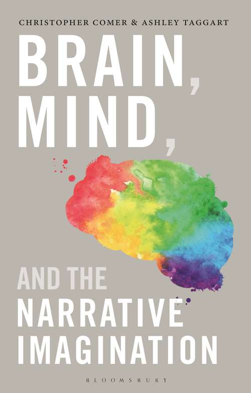 Book cover of Brain, Mind, and the Narrative Imagination