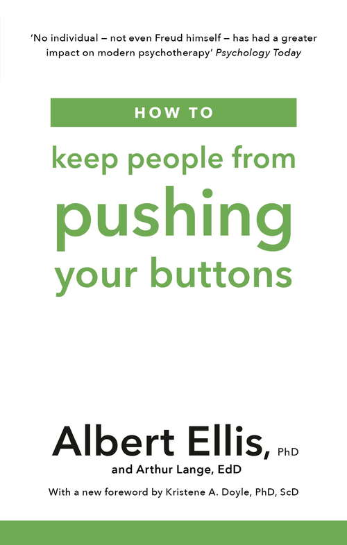 Book cover of How to Keep People From Pushing Your Buttons