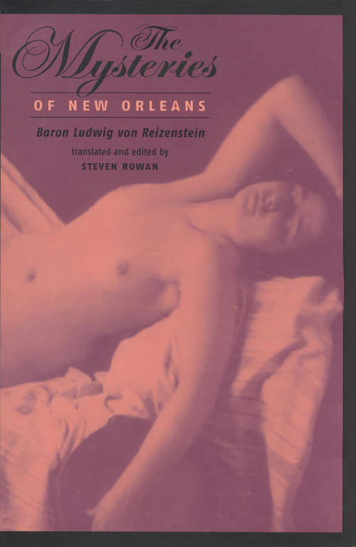 Book cover of The Mysteries of New Orleans (The Longfellow Series of American Languages and Literatures)