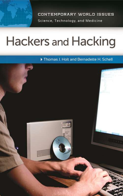 Book cover of Hackers and Hacking: A Reference Handbook (Contemporary World Issues)