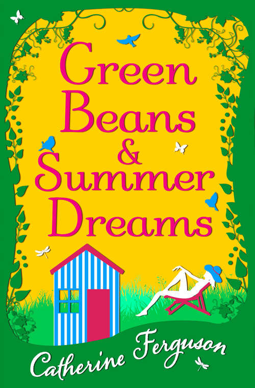 Book cover of Green Beans and Summer Dreams (ePub edition)