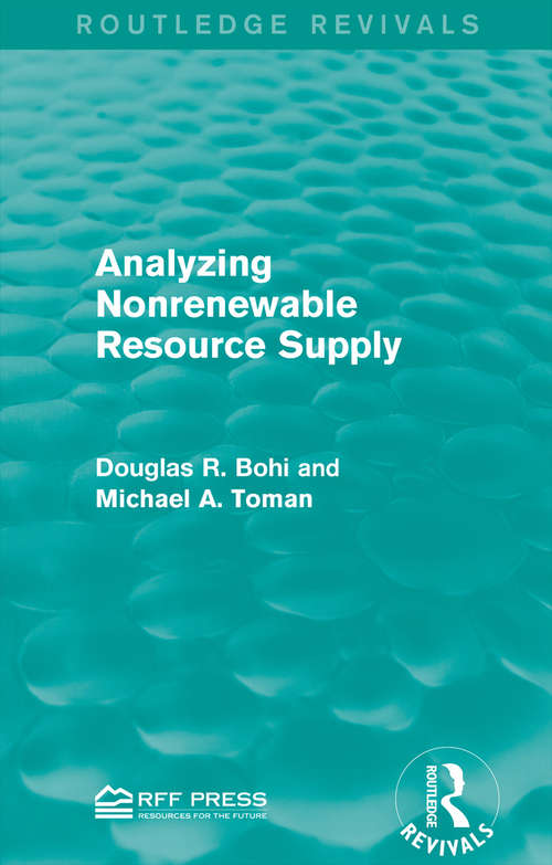 Book cover of Analyzing Nonrenewable Resource Supply (Routledge Revivals)