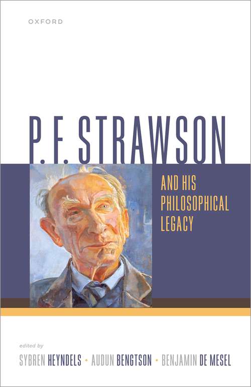Book cover of P. F. Strawson and his Philosophical Legacy