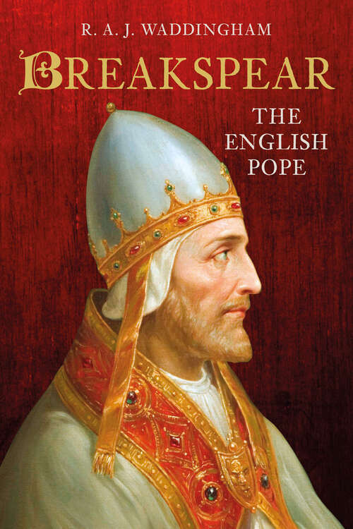 Book cover of Breakspear: The English Pope