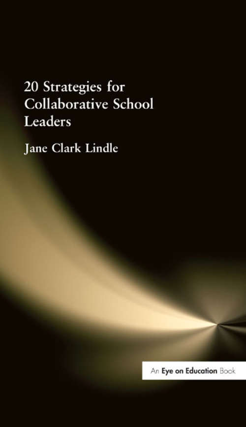 Book cover of 20 Strategies for Collaborative School Leaders