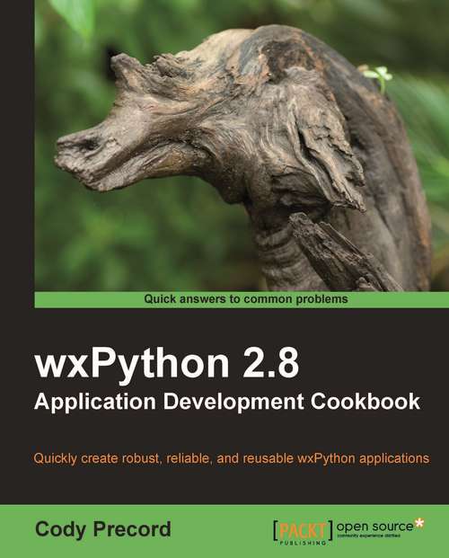 Book cover of wxPython 2.8 Application Development Cookbook