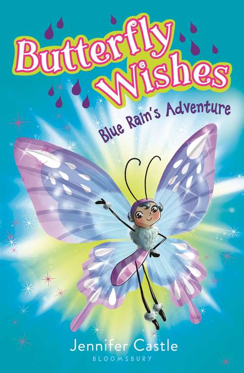 Book cover of Butterfly Wishes 3: The Wishing Wings, Tiger Streak's Tale, Blue Rain's Adventure (Butterfly Wishes Ser.)