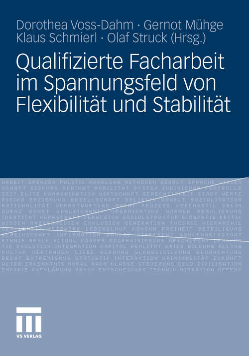 Book cover of Qualifizierte Facharbeit im Spannungsfeld von Flexibilität und Stabilität (2011)
