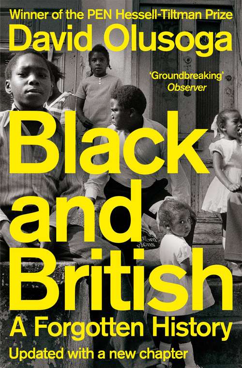 Book cover of Black and British: A Forgotten History