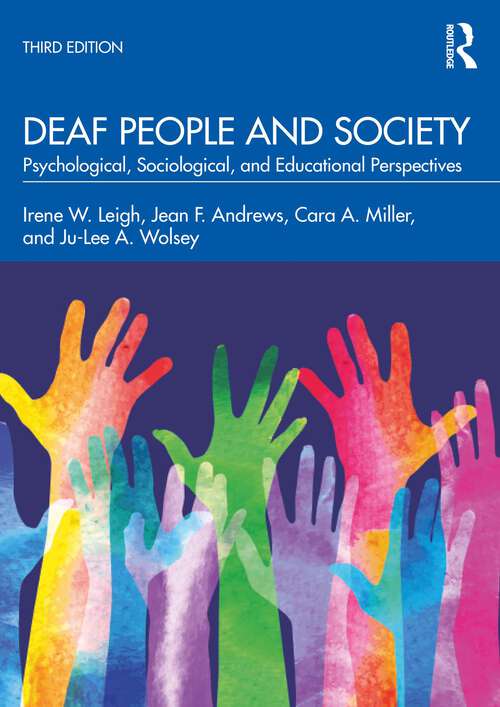 Book cover of Deaf People and Society: Psychological, Sociological, and Educational Perspectives (3)