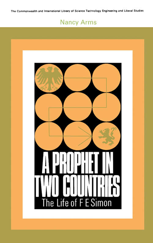 Book cover of A Prophet in Two Countries: The Life of F. E. Simon