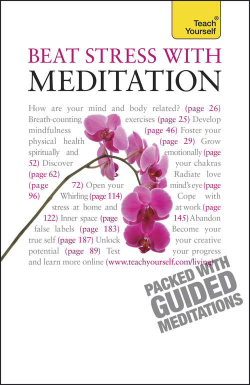 Book cover of Beat Stress With Meditation: Teach Yourself (the Book People Edition) (4) (Teach Yourself)