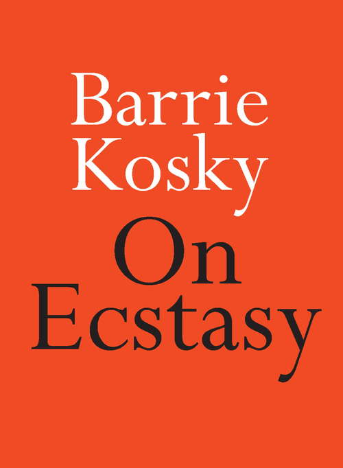 Book cover of On Ecstasy (On Series)