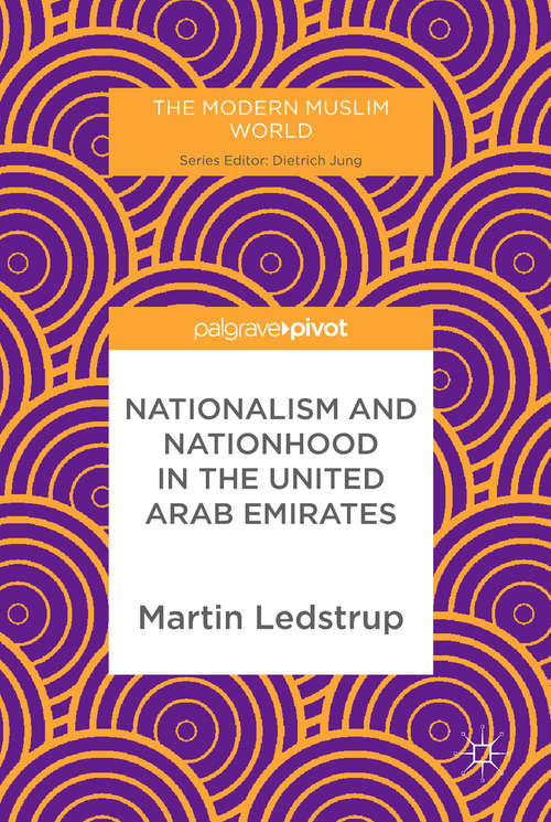 Book cover of Nationalism and Nationhood in the United Arab Emirates (The Modern Muslim World)