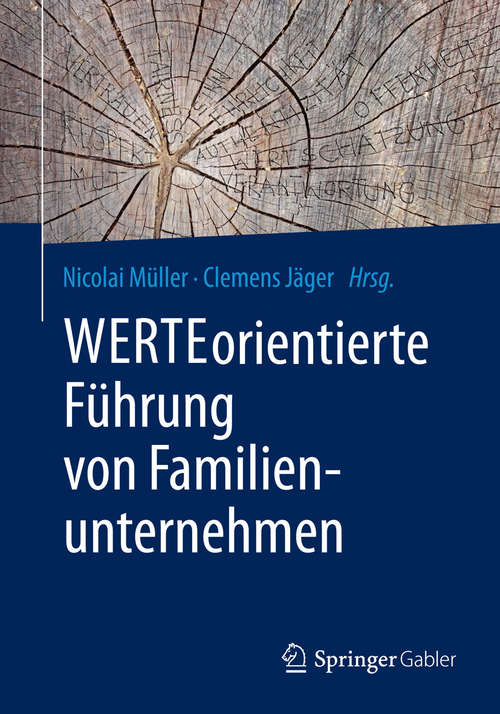 Book cover of WERTEorientierte Führung von Familienunternehmen (1. Aufl. 2015)