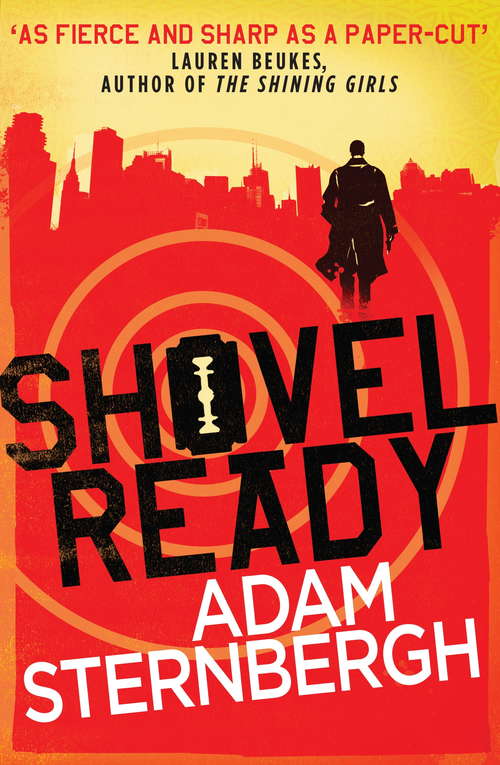 Book cover of Shovel Ready: A Spademan Novel
