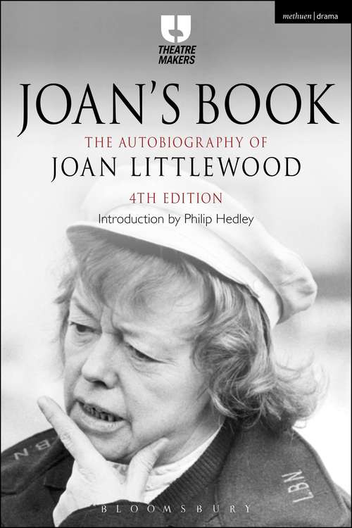Book cover of Joan's Book: The Autobiography of Joan Littlewood (4) (Theatre Makers)