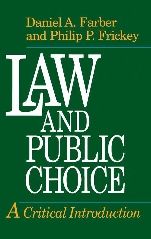 Book cover of Law and Public Choice: A Critical Introduction (Economic Approaches To Law Ser.)