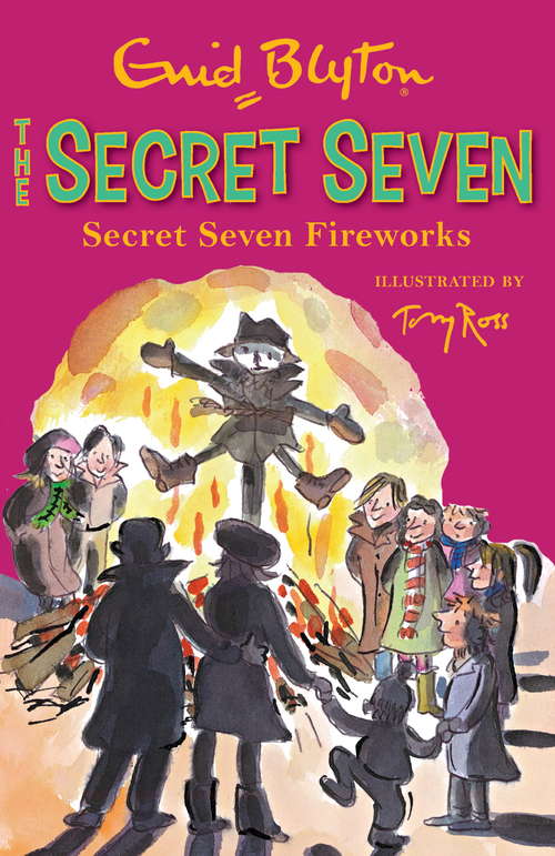Book cover of Secret Seven Fireworks: Book 11 (Secret Seven: No. 11)