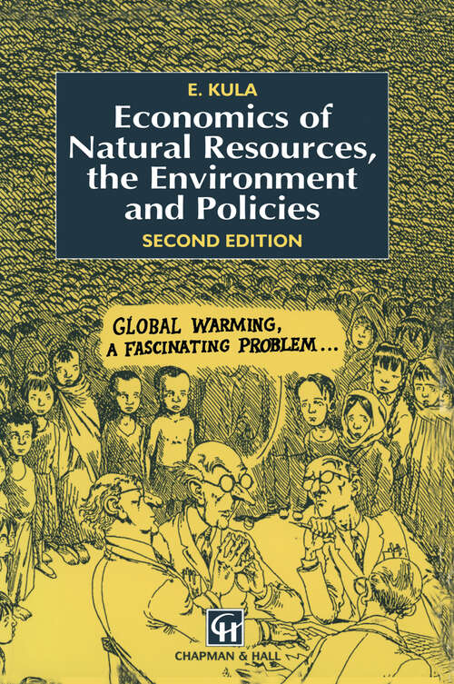 Book cover of Economics of Natural Resources, the Environment and Policies (2nd ed. 1994)