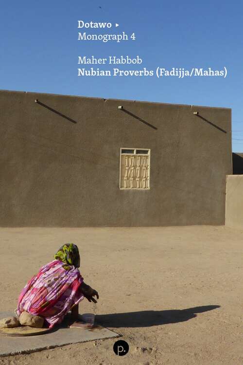 Book cover of Nubian Proverbs (Fadijja/Mahas)