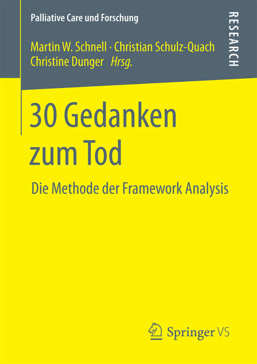 Book cover of 30 Gedanken zum Tod: Die Methode der Framework Analysis (Palliative Care und Forschung)