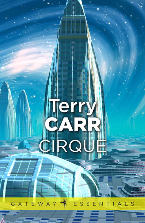 Book cover of Cirque (Gateway Essentials)