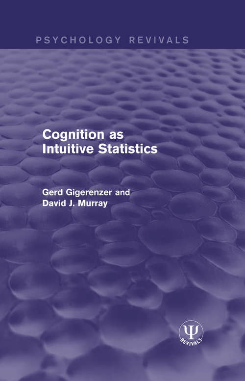 Book cover of Cognition as Intuitive Statistics (Psychology Revivals)