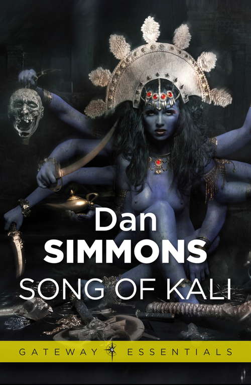 Book cover of Song of Kali (Gateway Essentials)