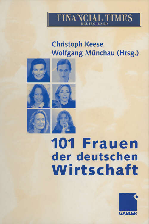 Book cover of 101 Frauen der deutschen Wirtschaft (2003)