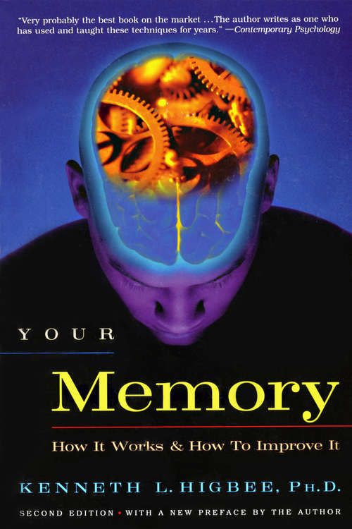 Book cover of Your Memory: How It Works and How to Improve It (2)