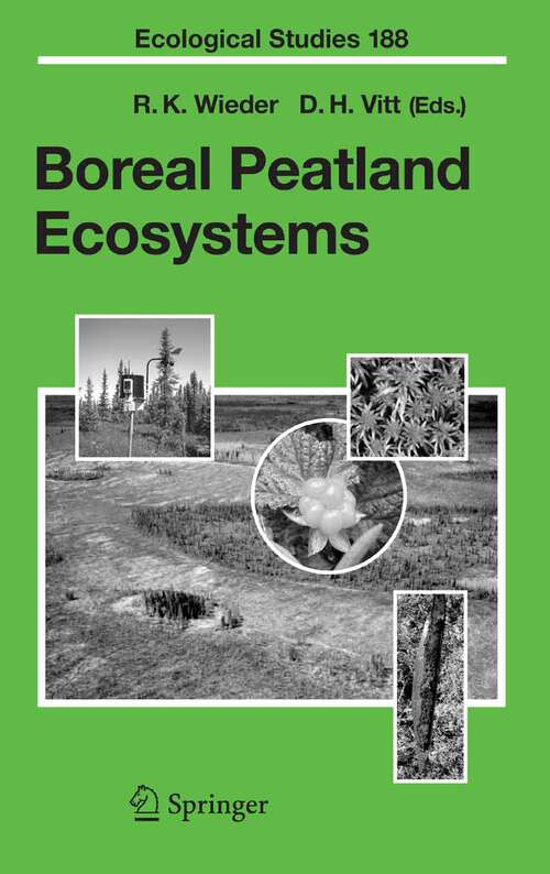 Book cover of Boreal Peatland Ecosystems (2006) (Ecological Studies #188)