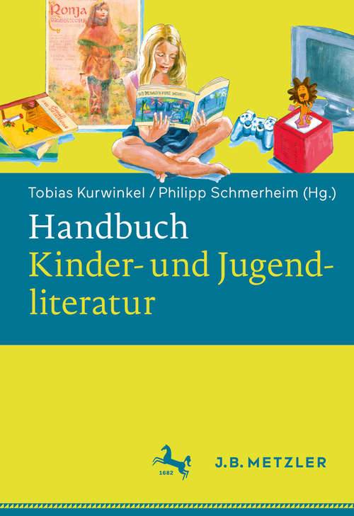 Book cover of Handbuch Kinder- und Jugendliteratur (1. Aufl. 2020)