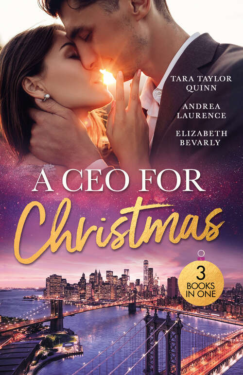 Book cover of A Ceo For Christmas: An Unexpected Christmas Baby (the Daycare Chronicles) / The Baby Proposal / A Ceo In Her Stocking (ePub edition)