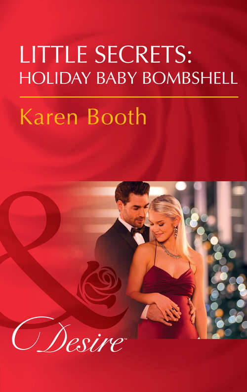 Book cover of Little Secrets: Holiday Baby Bombshell (ePub edition) (Little Secrets #5)