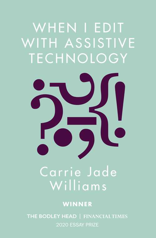 Book cover of When I Edit with Assistive Technology